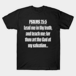 Psalms 25:5 King James Version (KJV) T-Shirt